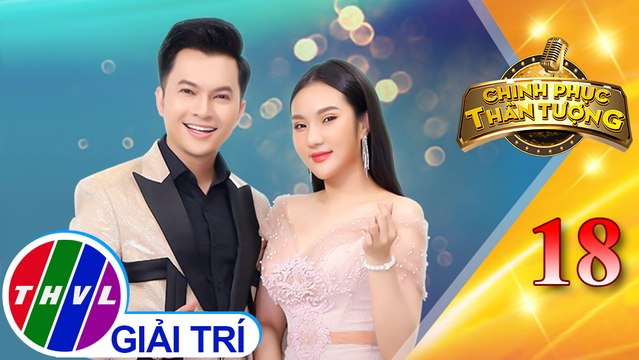 Chinh phục thần tượng - Tập 18: Đêm cô đơn - Hiểu Băng, Nam Cường