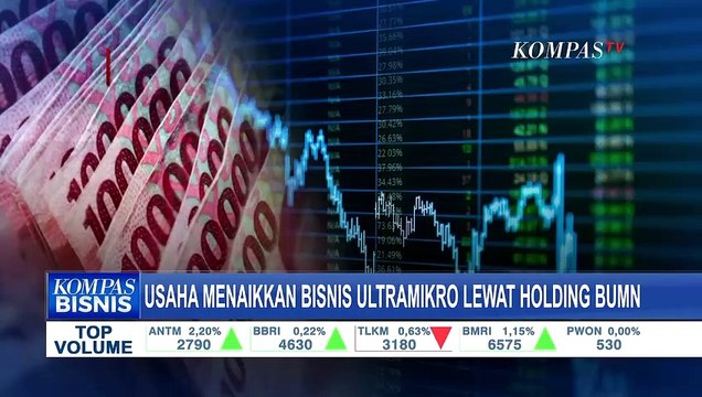 Usaha Menaikkan Bisnis Ultra Mikro Lewat Holding BUMN