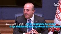 Dışişleri Bakanı Çavuşoğlu: Terör örgütüyle bu kadar iç içe olduktan sonra ayrılmak da zor oluyor