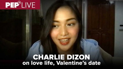 Charlie Dizon, kumusta ang love life, Valentine's date?  | PEP Live Choice Cuts