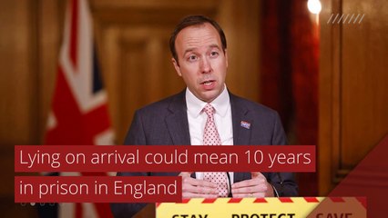 Lying on arrival could mean 10 years in prison in England, and other top stories in international news from February 10, 2021.