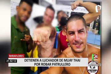 Miraflores: Deportista de Muay Thai fue detenido por robarse patrullero