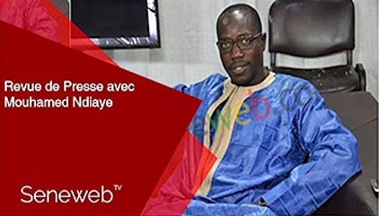Revue de Presse du 10 Fevrier 2021 avec Mouhamed Ndiaye