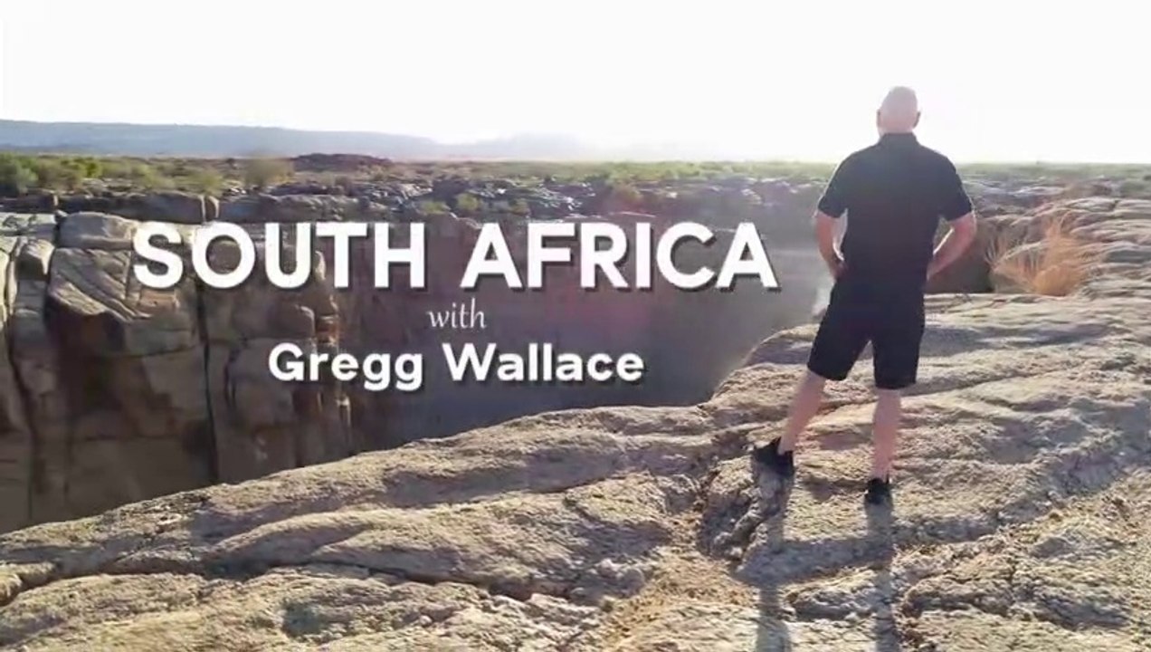 South.Africa.with.Gregg.Wallace.S01E06