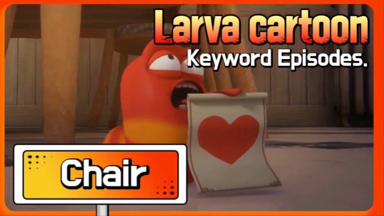 KEYWORD CARTOON | Chair | Larva Official Channel | Best animation