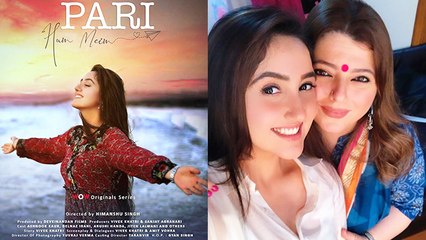 Delnaaz Irani To Play Ashnoor Kaur's Mom In A New Web Series, Pari Hu Mein