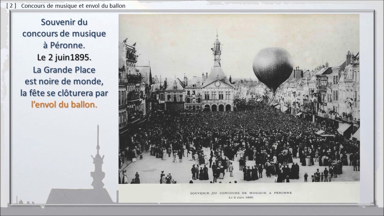 139 - PERONNE, BALADE DANS LE TEMPS,  -- Fêtes et manifestations d'avant la Grande Guerre.