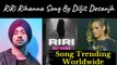 RiRi Rihanna Song By Diljit Dosanjh Viral Worldwide - Rihanna Tweet on Farmer Protest India