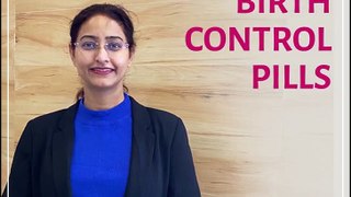 Dr Roshi Satija Explaining About Birth Control Pills in Hindi