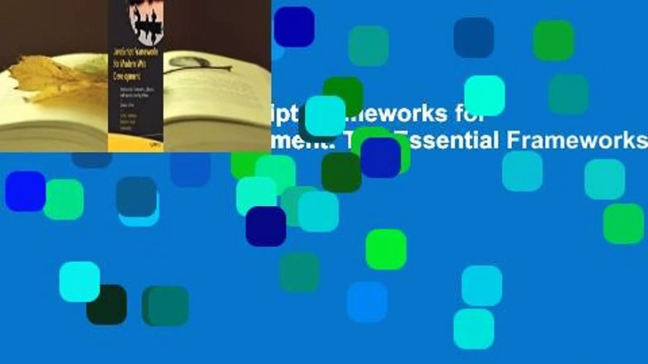 Full E-book  JavaScript Frameworks for Modern Web Development: The Essential Frameworks,