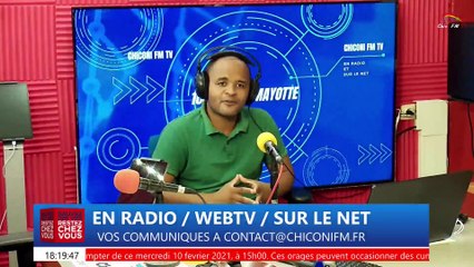 CHICONI FM TV - Une revue d'actualité de ce mercredi 10 février 2021.