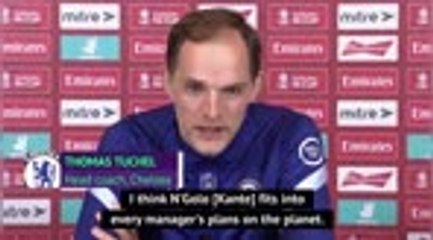 Tuchel eager to work with 'gift' N'Golo Kante