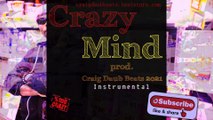 Crazy Mind 2021 Eminem ft Jarren Benton Type Beat Rap Instrumentals 150bpm craigdaubbeats