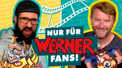 Nur für Werner-Fans: Kannst du alle Fragen beantworten?