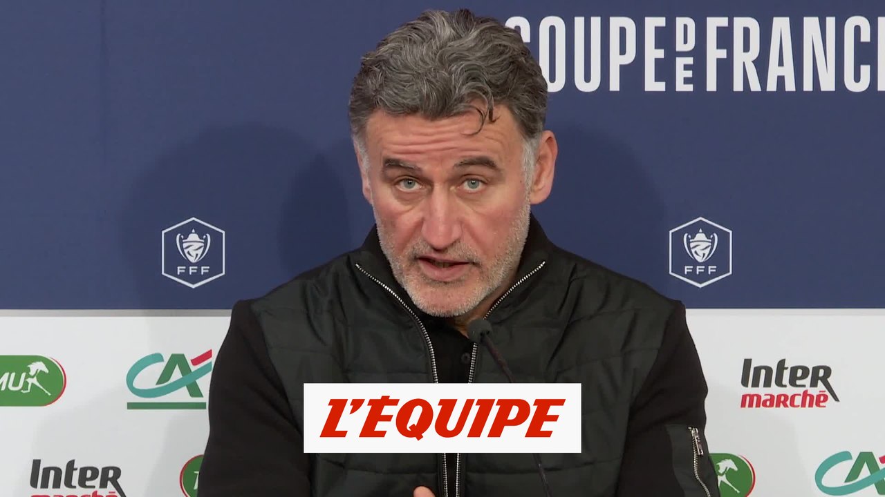 Galtier : « La qualification est méritée » - Foot - Coupe de France - Lille