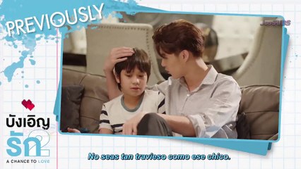 LOVE BY CHANCE 2: A Chance to Love ||  Ep.06 - Sub Español