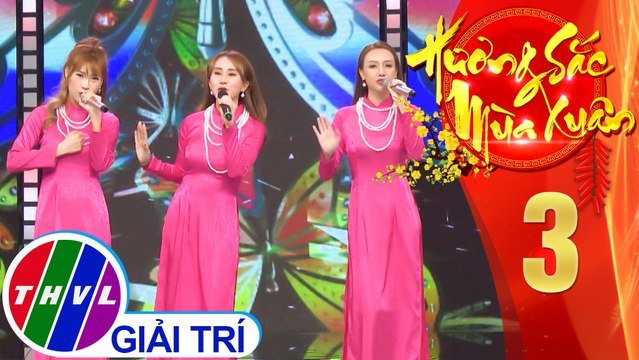 Hương sắc mùa xuân – Tập 3: Điệp khúc mùa xuân - Nhóm Mây Trắng