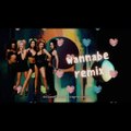 Wannabe  -Spice Girls - Remix