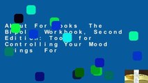 About For Books  The Bipolar Workbook, Second Edition: Tools for Controlling Your Mood Swings  For