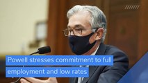 Powell stresses commitment to full employment and low rates, and other top stories in business from February 11, 2021.