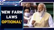 Farm Laws: What did PM Modi say on the agricultural laws in the Parliament| Oneindia News