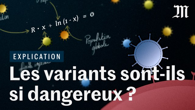 Variants du coronavirus : pourquoi faut-il les contenir ?