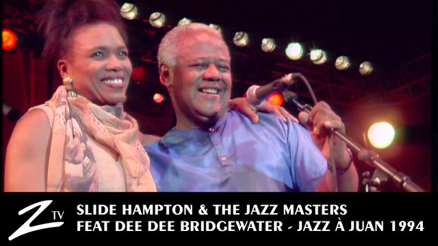 Slide Hampton & The Jazz Masters feat Dee Dee Bridgewater - Jazz à Juan 1994