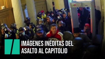 Imágenes inéditas del asalto al Capitolio
