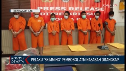 Pelaku Skimming Pembobol ATM Nasabah Ditangkap