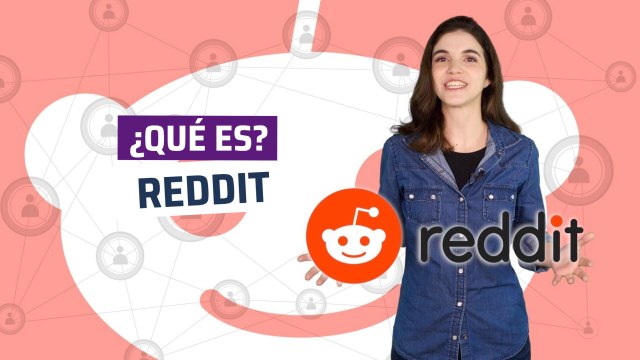 ¿Qué es Reddit y cómo puedes moverte por el foro más grande de internet?