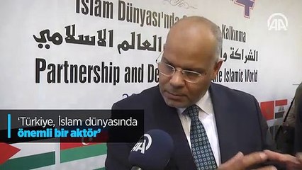 'Türkiye, İslam dünyasında önemli bir aktör'
