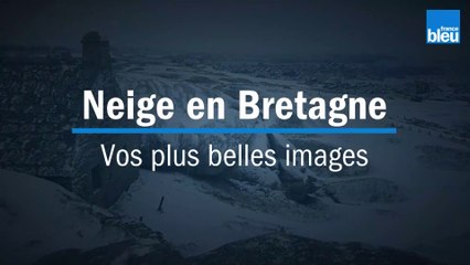 Neige en Bretagne, vos plus belles images