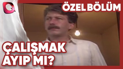Çalışmak Ayıp Mı? - Bir Hiç Uğruna | Gerçek Kesit Özel Bölüm