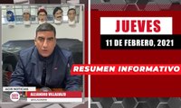 Resumen de noticias jueves 11 de febrero 2021 / Panorama Informativo / 88.9 Noticias