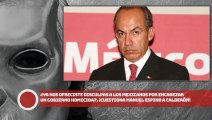 ¿Ya nos ofreciste disculpas a los mexicanos por encabezar un gobierno homicida?, ¡cuestiona Espino a Calderón!