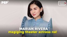 Marian Rivera theater actress na! | PEP Specials