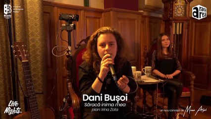 Dani Bușoi & Irina Zota - Săraca inima me @ Live Nights | Centrul Cultural Alexandru Marghiloman | Buzău | 6 noiembrie 2021