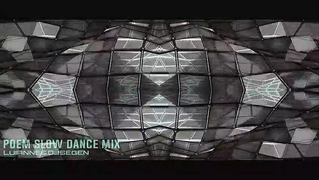 Poem Slow Trance Mix - Luianne&djsegen