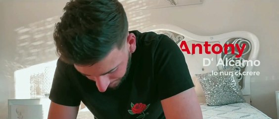 Antony D'Alcamo - Ij Nun Ci Crere  -