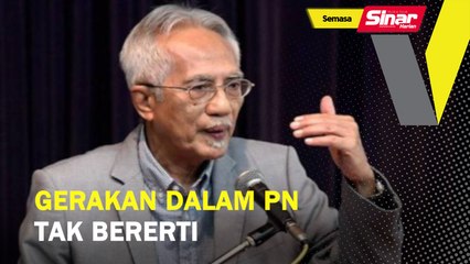 Gerakan dalam PN tak bererti