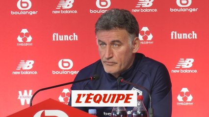 Galtier : «L'Ajax, c'est loin» - Foot - L1 - Lille