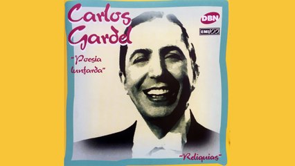 Carlos Gardel - Mala Entraña