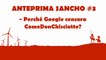 Anteprima Sancho #3 Fulvio Grimaldi: perché Google censura ComeDonChisciotte?