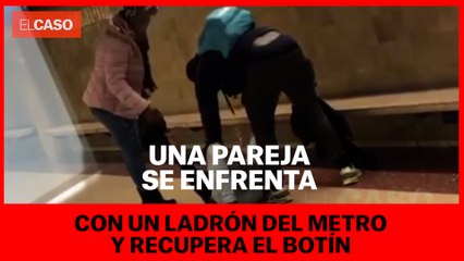 Una pareja se enfrenta con un ladrón del metro y recupera el botín