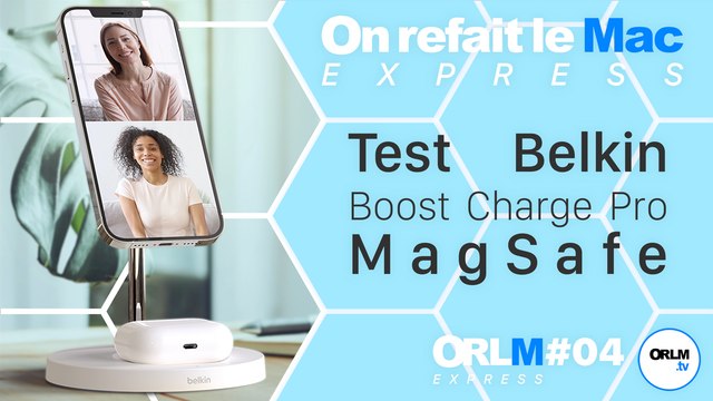 Belkin, son chargeur MagSafe 2 en 1 : le test ! ⎜ORLM-Express #4