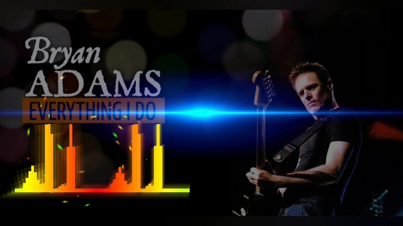 BRYAN ADAM - EVERYTHING I DO