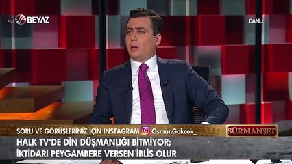 Halk Tv'deki skandal sözlere tepki: Senin kafan şeytanlığa çalışıyorsa biz bunu bilemeyiz