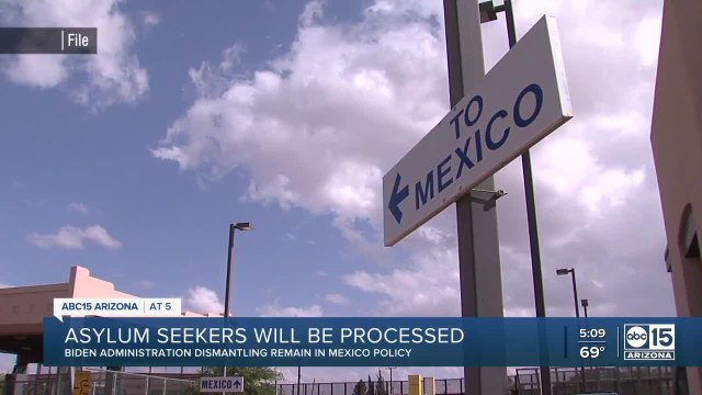 Biden Administration will process asylum seekers who are part of Remain in Mexico policy