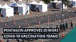 Pentagon approves 20 more COVID-19 vaccination teams, and other top stories in politics from February 13, 2021.