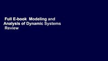 Full E-book  Modeling and Analysis of Dynamic Systems  Review